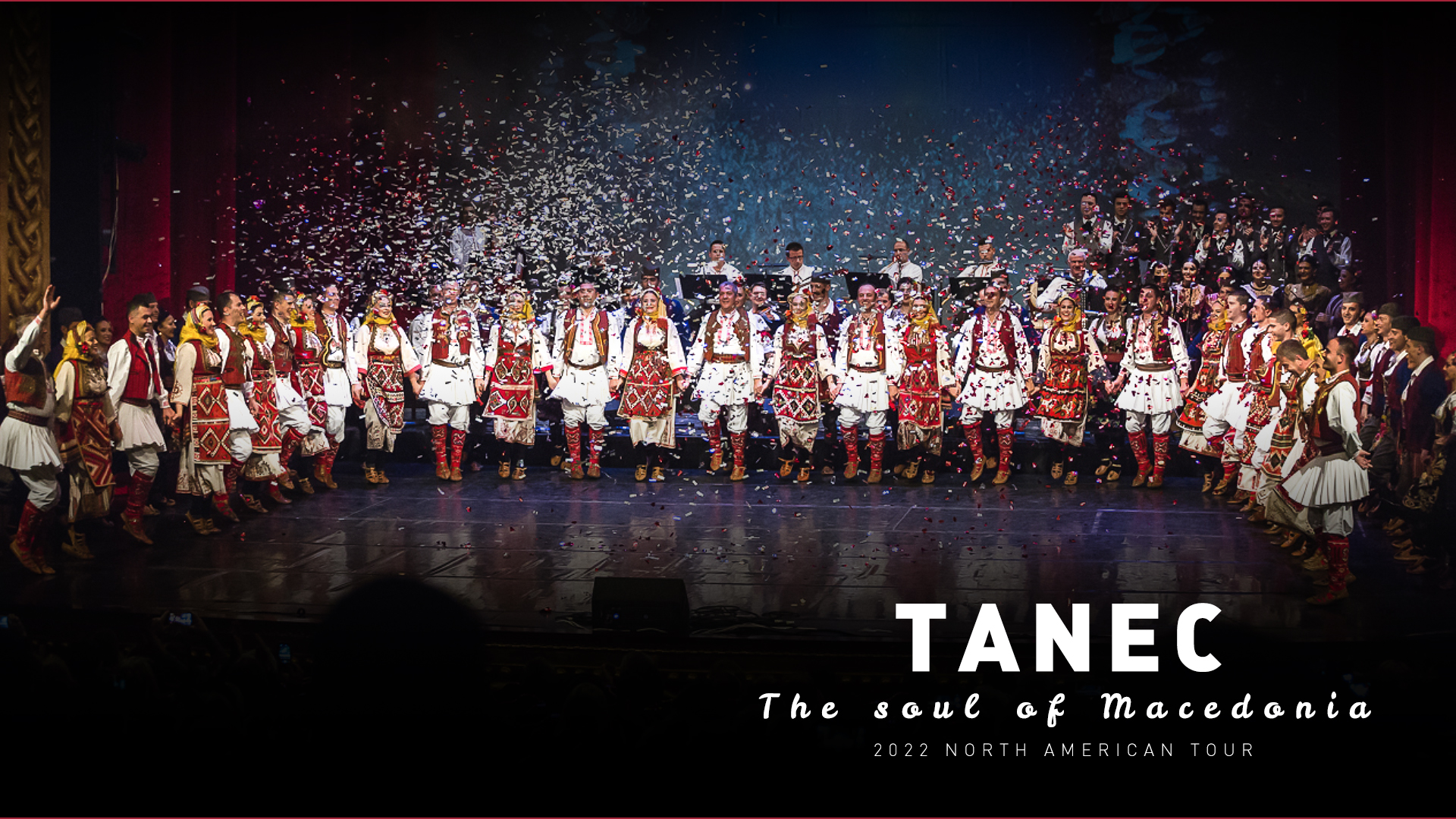 TANEC - the soul of Macedonia - USA & Canada TOUR 2022